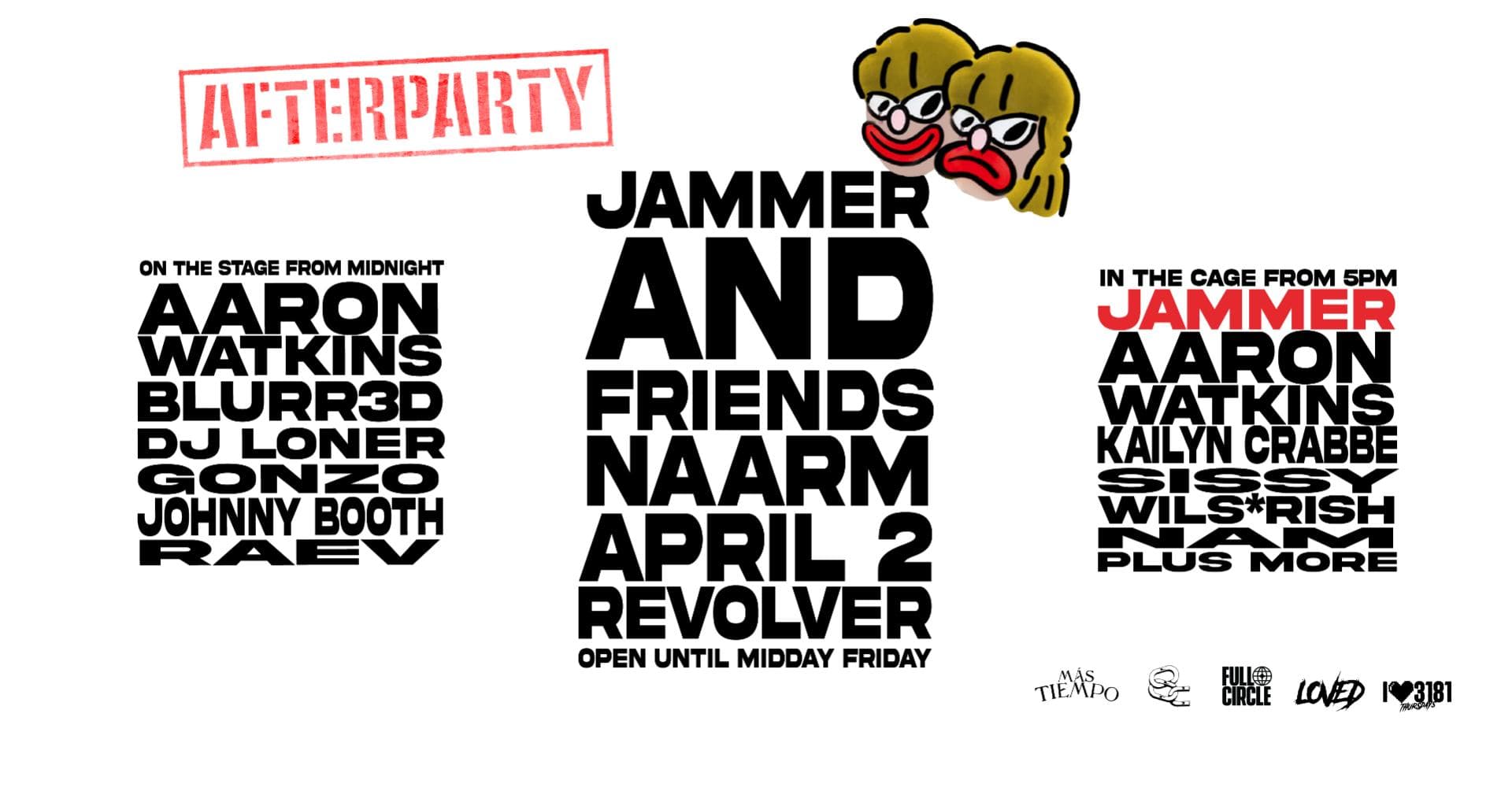Jammer And Friends Afterparty 