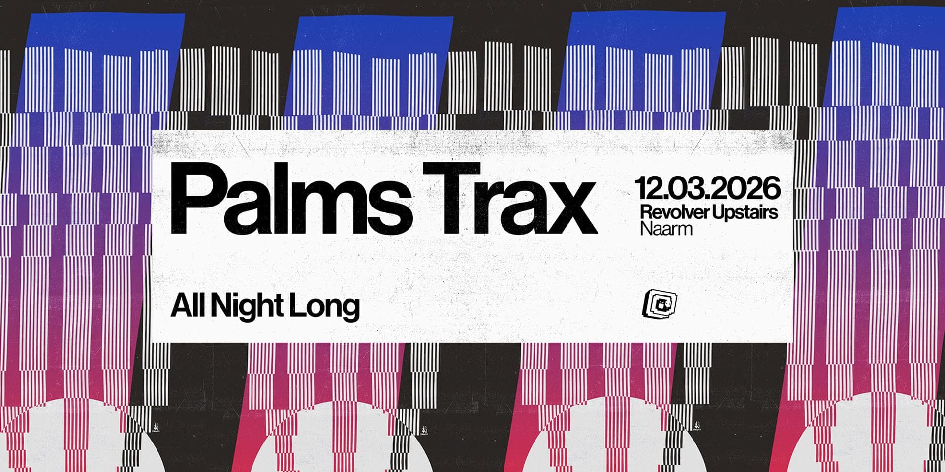 Palms Trax (DE) 'All Night Long'
