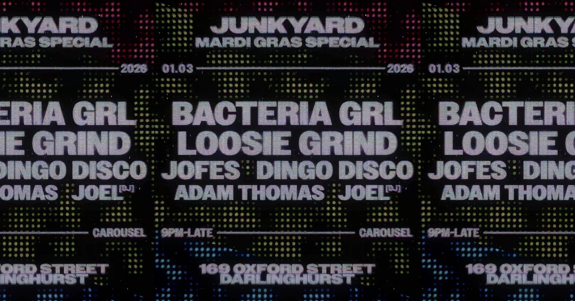 JUNKYARD PRESENTS: MARDI GRAS FT. BACTERIA GRL & LOOSIE GRIND
