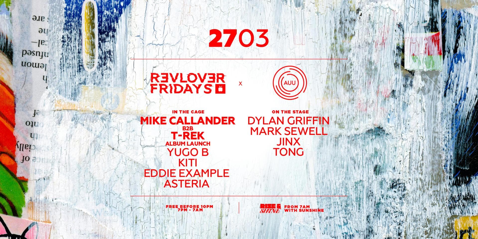 AU Underground x Revolver Fridays