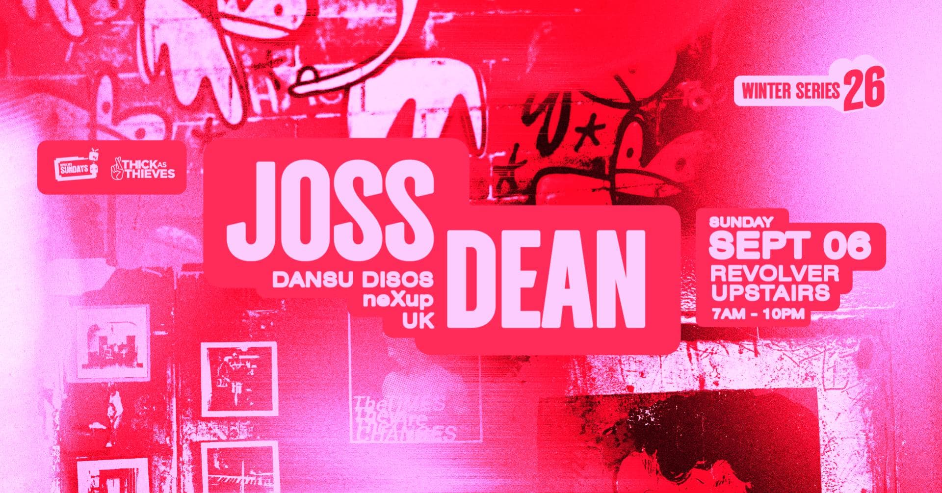 Joss Dean (UK) | Winter Series pres. by Thick as Thieves