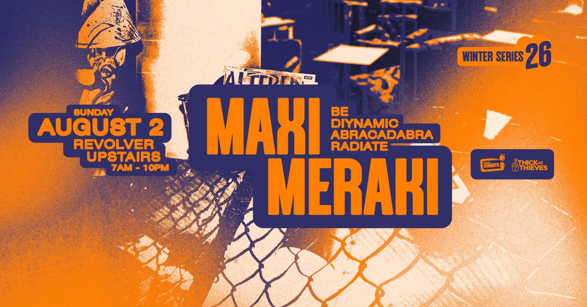 Maxi Meraki (BE) | Winter Series pres. by Thick as Thieves