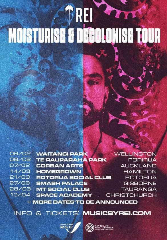 Moisturise & Decolonise, Rei's on Tour in Aotearoa!