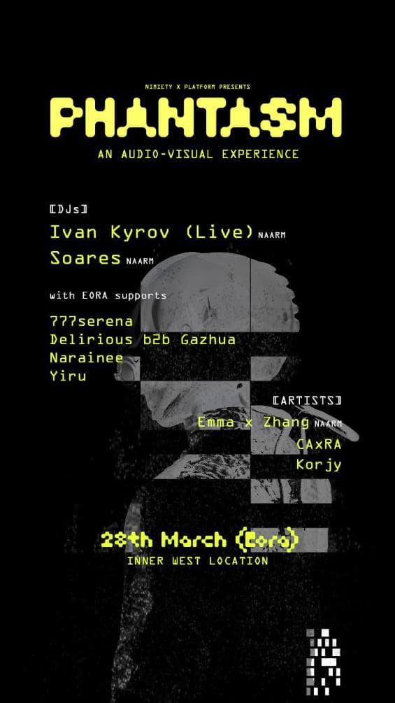 Nimiety x Platform present Phantasm - An Audiovisual Experience