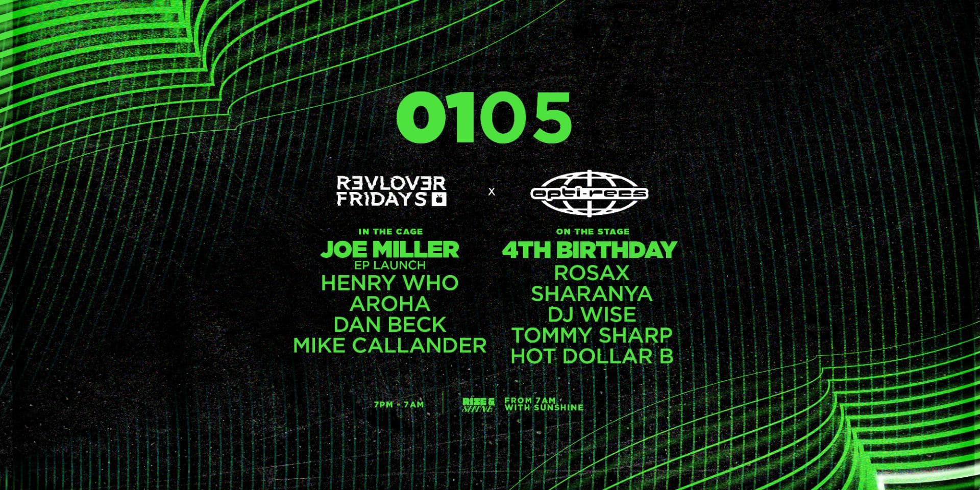 Optimal 4th Bday — Revolver Fridays