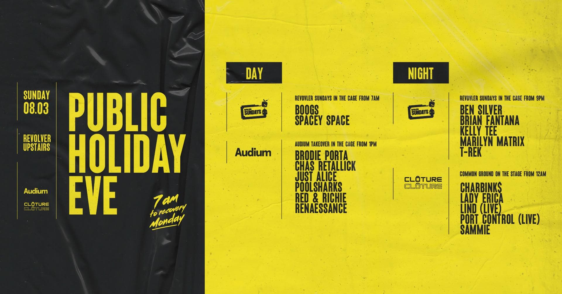 Public Holiday Eve — Audium, Clôture & Revolver Sundays