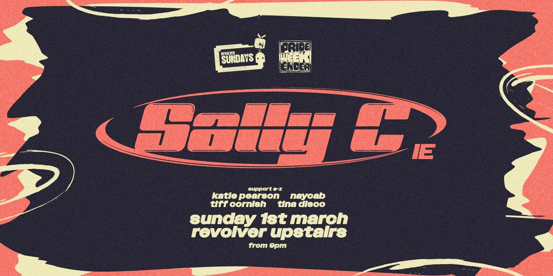 Sally C (IE) — Revolver Sundays (Pride Weekender)
