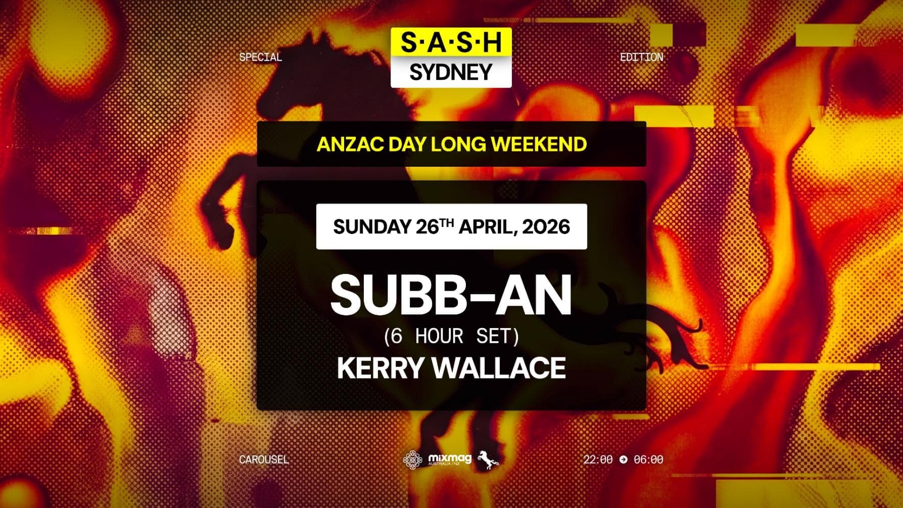 ★ S.A.S.H Sydney ANZAC Day Long Weekend ★ Subb-an 6 Hour Set ★ Sunday 26th April ★