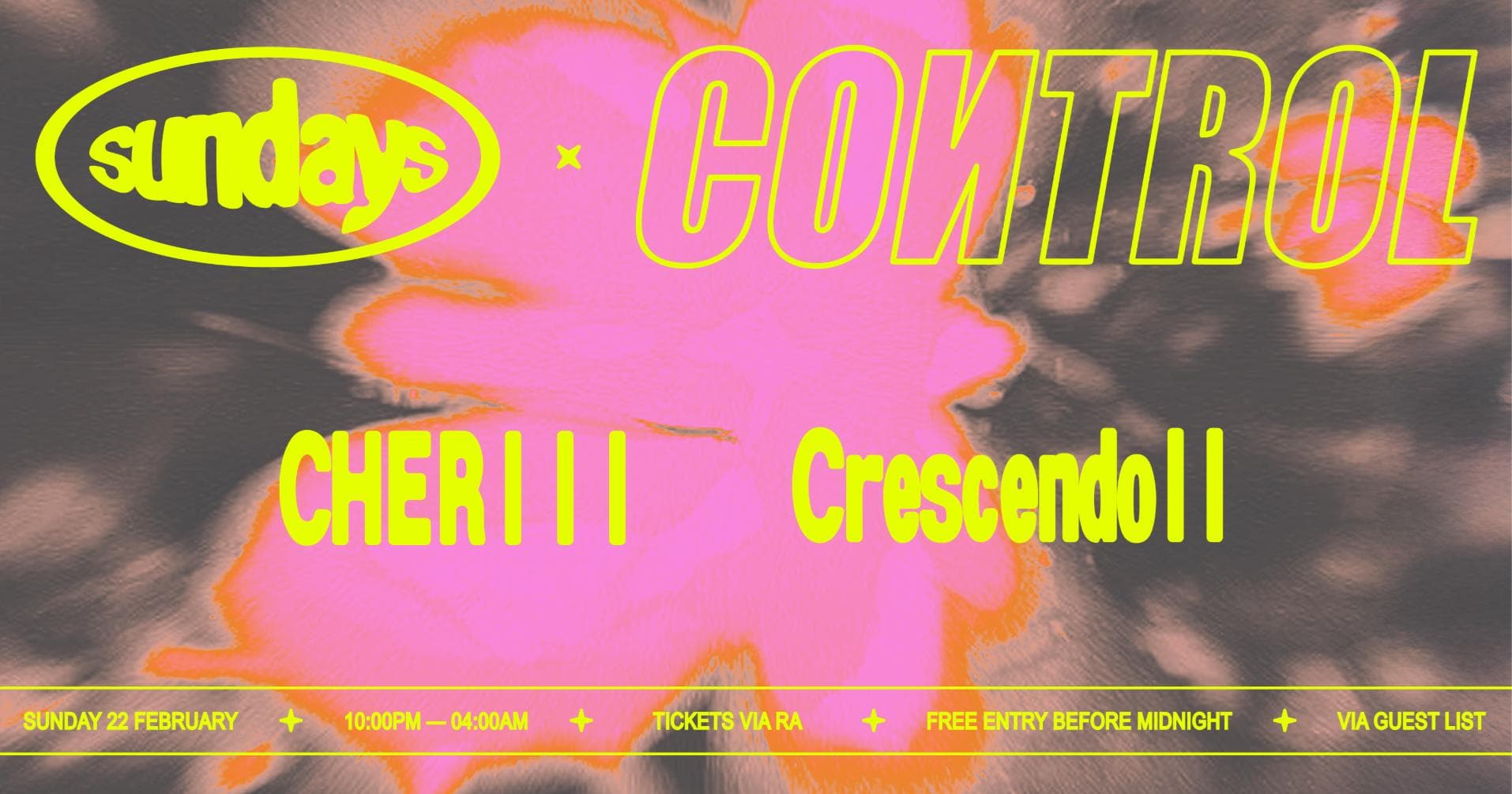 Sundays at 77 x Control: CHERIII, Crescendoll