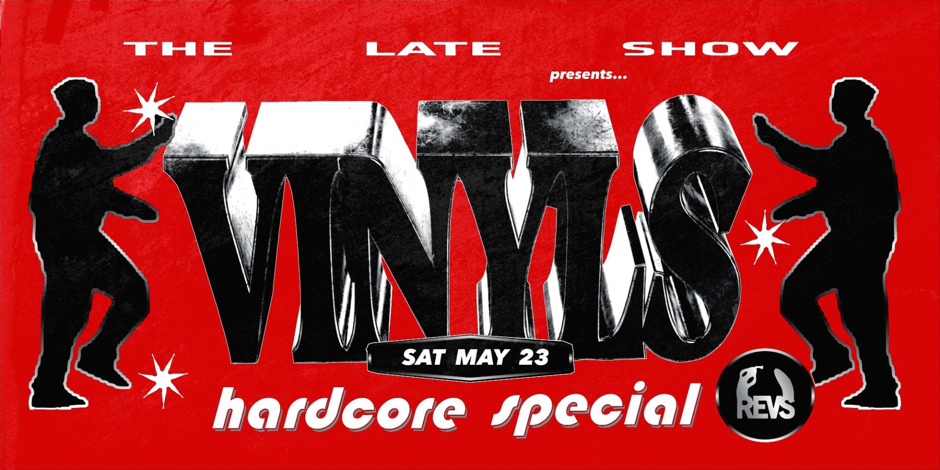 VINYLS: Hardcore Special — The Late Show